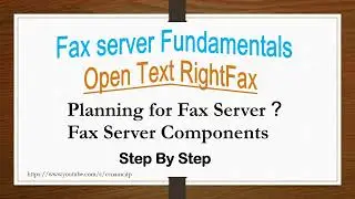 Fax Server Components, Planning for Fax Server, Open Text RightFax, Licensing, Channels