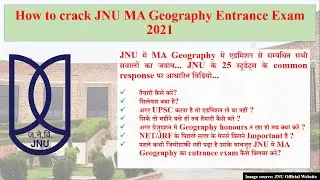 How to crack JNU MA Geography Entrance Exam | JNUEE 2021 | MA Geography