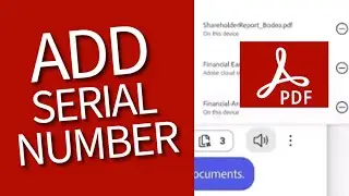 How to Add Serial Number in Adobe Acrobat 2025?