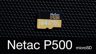 [SL] 031 - Netac P500 PRO 64gb microSD 80 MB / s read, 40MB / s write for $ 14
