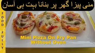 Easy Mini Pizza Without Oven | Pizza on Fry Pan | Vegetable Mini Pizza for Kids | Bakery Style Pizza