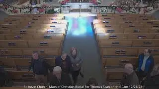 St. Kevin Church: Mass of Christian Burial For Thomas Scanlon 11:30am 12/21/23