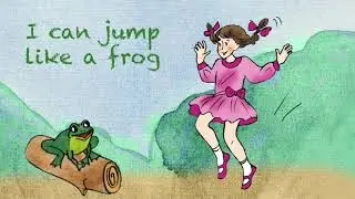 Angela Gergel. English for kids. I can jump like a frog