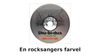 Shu-bi-dua - Live og glade dage - En rocksangers farvel (unplugged)