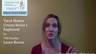Tarot Master Course Series 1 explained