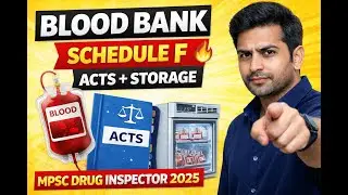 Blood Bank | Acts, Schedules & Storage Conditions | Pharmacy &| Schedule F, Acts & Storage |
