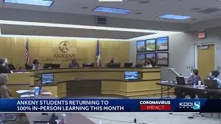 Ankeny schools will return to full in-person learning