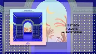Fulltone - C'est Bon (Audiofly Remix) [Klassified]