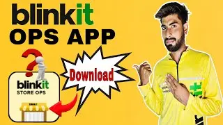 How to download blinkit store ops || blinkit store ops app download problem 