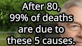 5 Major Causes of Death After 80 and How to Protect Your Heart Lungs and Mind!