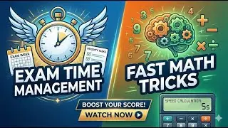 Stop Running Out of Time in Exams! Calculation Hacks & Time Management