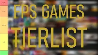 FPS GAMES TIERLIST