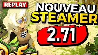 LE NOUVEAU STEAMER de DOFUS 2.71 (refonte)