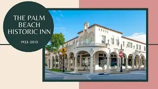 Palm Beach Historic Inn