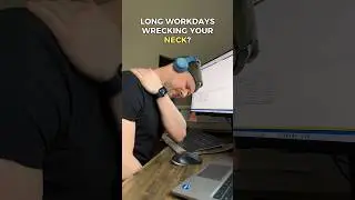 Long workdays wrecking your neck?