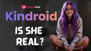 Is She Even Real? The Truth About Kindroid AI Girlfriend!