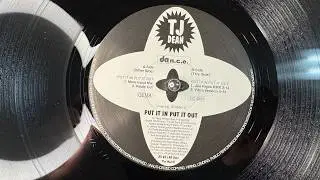 TJ Dean – Put It In Put It Out (More Input Mix) - Da n.c.e. – 870560-0 (1997)