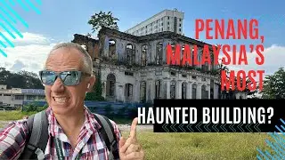 Most Haunted Building in Malaysia? - Penang's Haunted Shih Chung Branch School