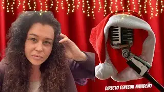 DIRECTO ESPECIAL NOCHEBUENA 2025: CONFESIONES, RISAS Y ANÉCDOTAS