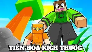 TÔI TIẾN HÓA KÍCH THƯỚC trong Minecraft!