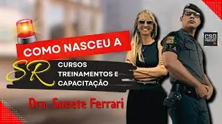 COMO NASCEU A IDEIA DA SR PALESTRAS E TREINAMENTOS / DR. SUZETE