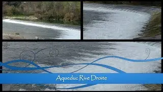 Aqueduc Rive Droite