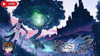 ⚔️Kristala First Look Demo | Watch me Fail at Parkour, Worse Combat, Maximum Chaos | Live Stream