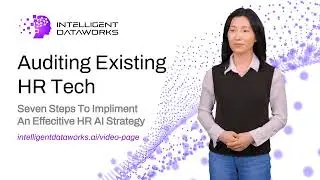 Seven Steps to Implement an Effective HR AI Strategy - Auditing Existing HR Tech