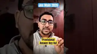 Jee Main 2026 Provisional Answer key Out | #Jeemains2026 Jee Main Result date #nta #iitjee #iit #jee