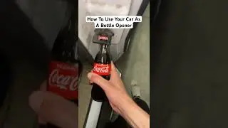 How To Use Your Car As A Bottle Opener #Shorts