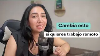 Te han mentido - Pero aquí te digo sin filtro para ir por tu TRABAJO REMOTO (Glow up 2)