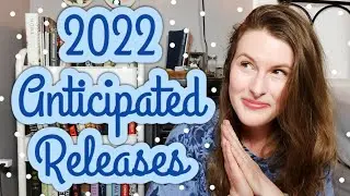 2022 Anticipated Book Releases | Jan-June
