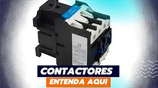 Como funciona o contactor, contatora sem mistérios