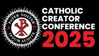 Official Announcement & Q/A - Catholic Creator Conference 2025