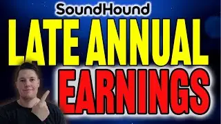 🔔 SoundHound Earnings DELAY - Why?! MASSIVE FEAR in the Market | SOUN Stock Analysis