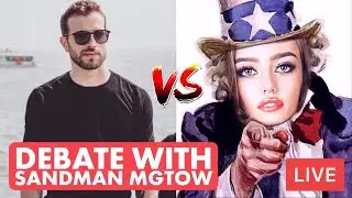 🔴 Sandman Debate - MGTOW Vs PUA