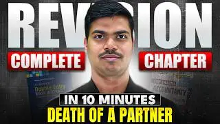 Death of a Partner | Complete Chapter Revision in 10 Minutes | Class 12 Board exam 2026