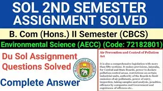 Environmental Science (EVS) Assignment Solved 2021 | Sol 2nd Semester Assignment Answer 2021