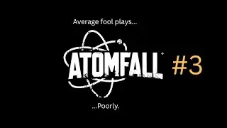 Atomfall Playthrough #3