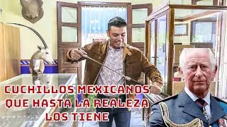 Cuchillos que hasta la Realeza tiene en Europa | Se Hacen aquí en Jalisco