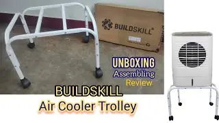BUILDSKILL Air Cooler Trolley Unboxing Assembling & Review | Best Cooler Trolley BUILDSKILL BCT001W
