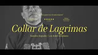 Collar de Lagrimas - Sandra Argudo & Los 4 del Altiplano