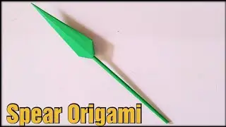 Origami Spear Easy Tutorial | DIY Paper Spear Origami Weapon Craft | How To Make Spear From Paper