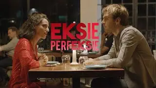 EKSIE PERFEKSIE Trailer