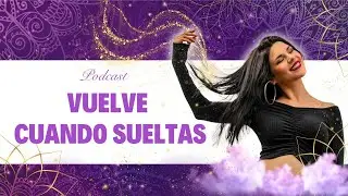 Por qué vuelve cuando Sueltas? Explicación Psicológica y energética