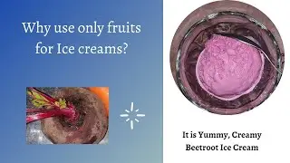 I tried making Ice Cream Using Vegetables, It's Beetroot Ice Cream