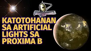 James Webb Telescope, Nakitaan daw ang PROXIMA B ng Artificial Lights