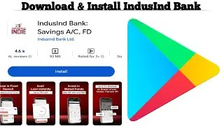 How to Download & Install IndusInd Bank App on Android | Step-by-Step Guide