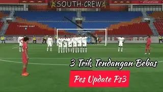 3 Trik Tendangan Bebas Wajib Kamu Pelajari  | Tutorial Pes Ps3