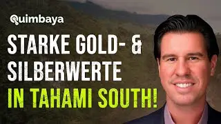 Quimbaya Gold ($QIM): Erste Bohrresultate aus Tahami South in Kolumbien!